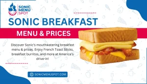 Sonic Breakfast Menu and Prices