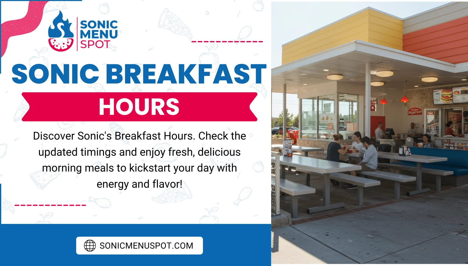 Sonic Breakfast Hours