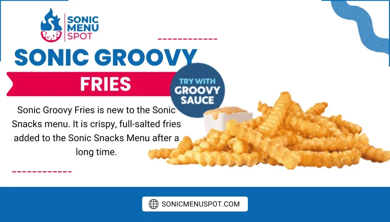 Sonic Groovy Fries