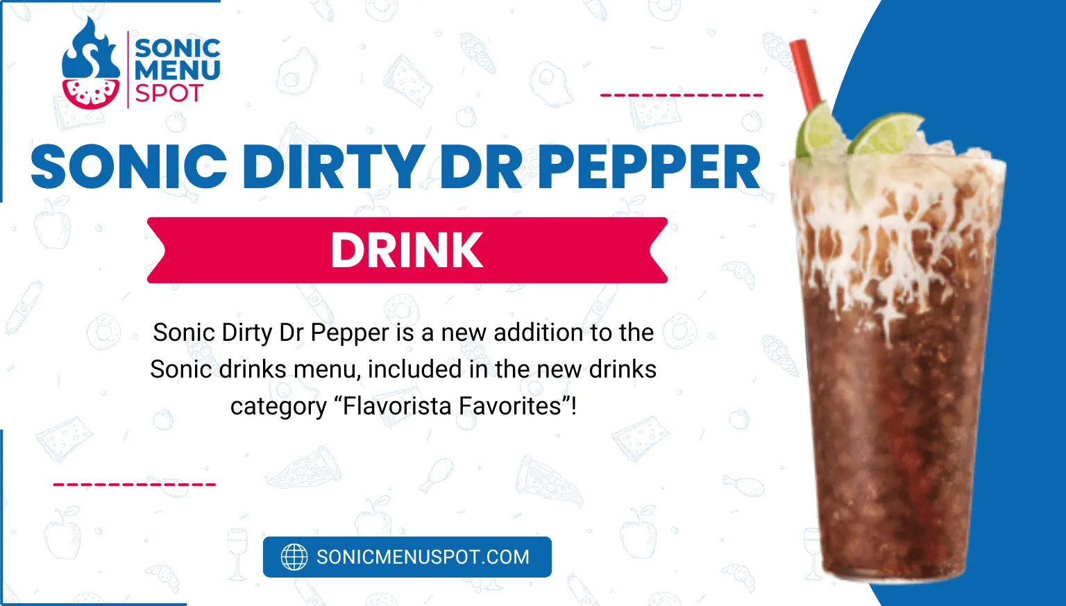 Sonic Dirty Dr Pepper Drink