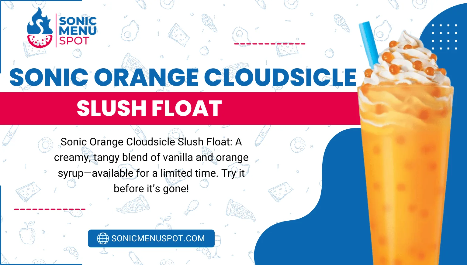 Sonic Orange Cloudsicle Slush Float