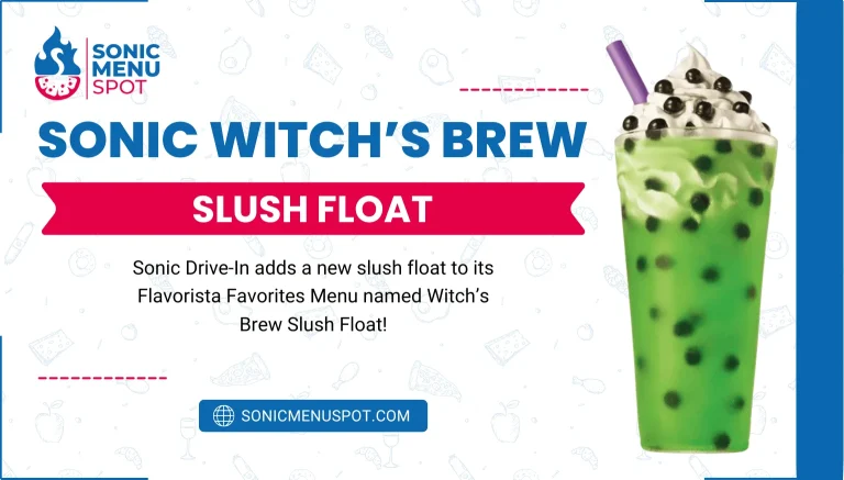 Sonic Witch's Brew Slush Float