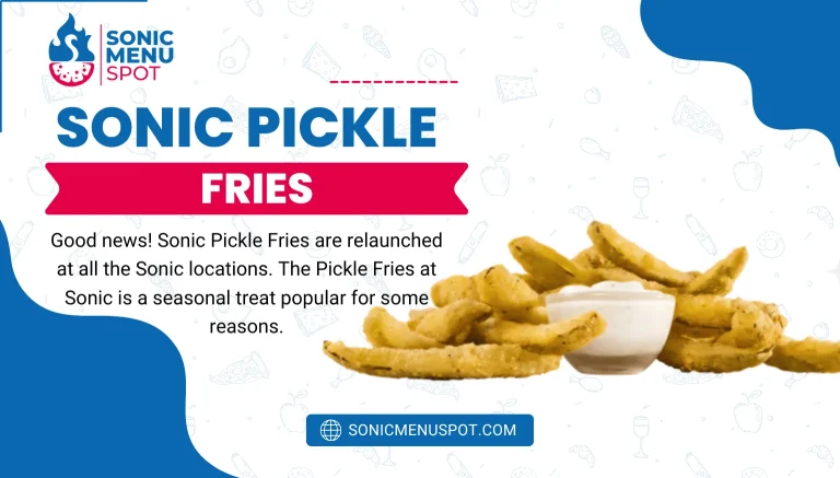 Sonic Pickle Fries