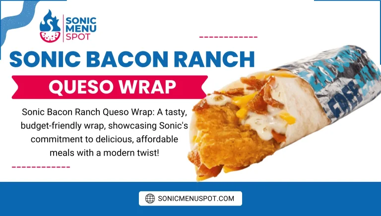 Sonic Bacon Ranch Queso Wrap