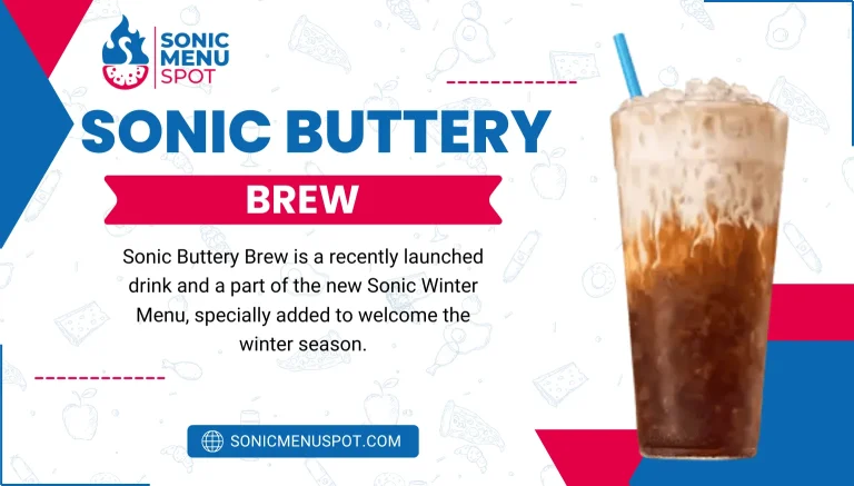 Sonic Buttery Brew